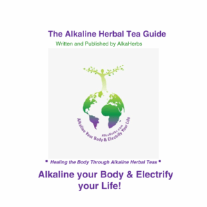 eBook: The Alkaline Herbal Tea Guide Downloadable alkaline herbal tea